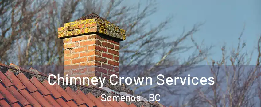  Chimney Crown Services Somenos - BC