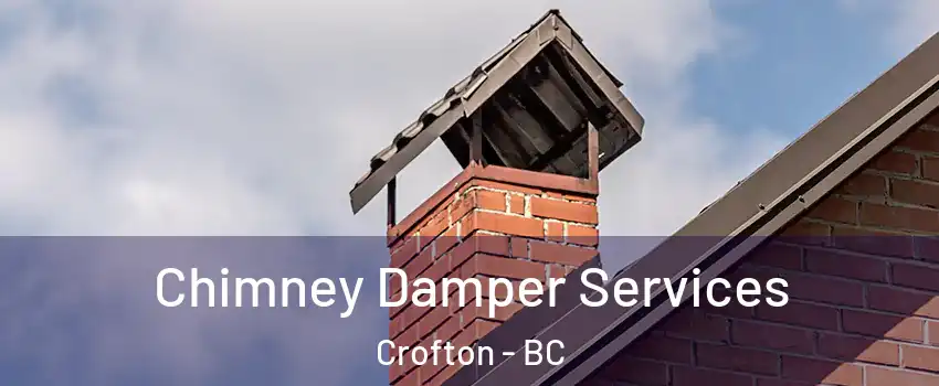  Chimney Damper Services Crofton - BC