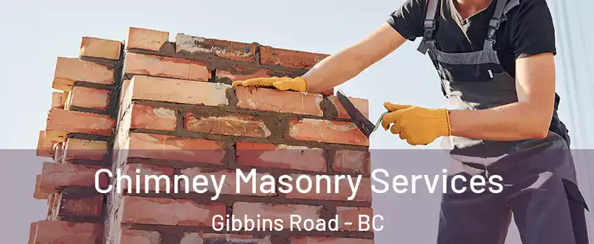  Chimney Masonry Services Gibbins Road - BC