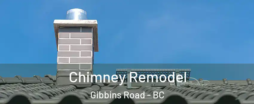  Chimney Remodel Gibbins Road - BC
