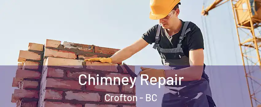  Chimney Repair Crofton - BC