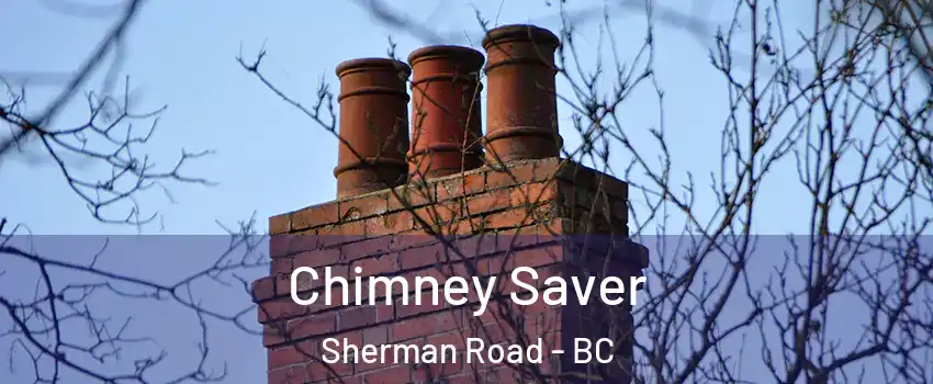  Chimney Saver Sherman Road - BC