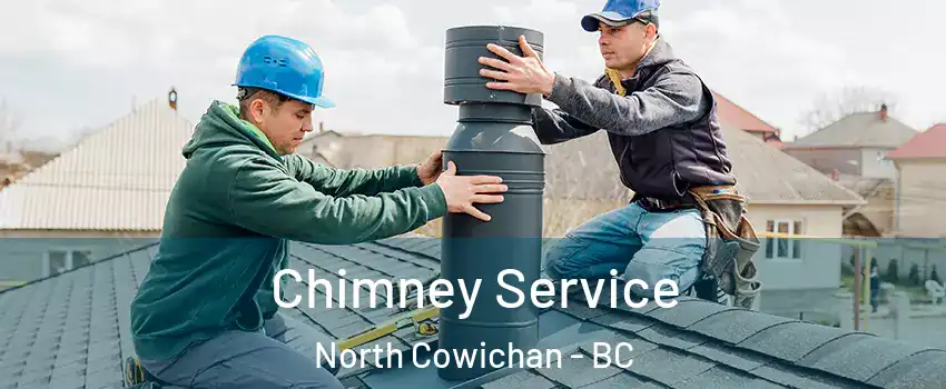 Chimney Service North Cowichan - BC