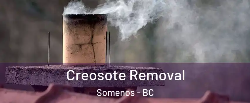  Creosote Removal Somenos - BC