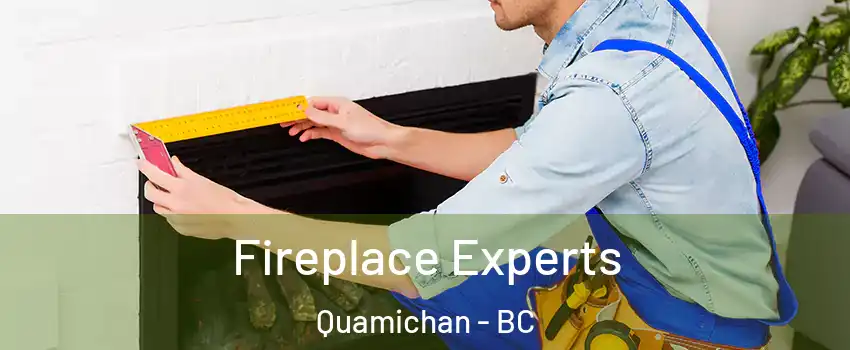  Fireplace Experts Quamichan - BC