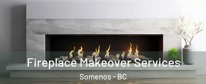  Fireplace Makeover Services Somenos - BC