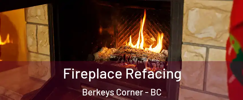  Fireplace Refacing Berkeys Corner - BC