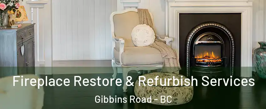  Fireplace Restore & Refurbish Services Gibbins Road - BC