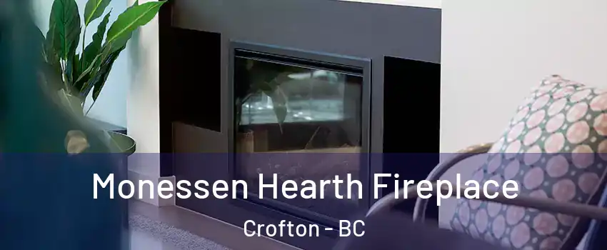  Monessen Hearth Fireplace Crofton - BC