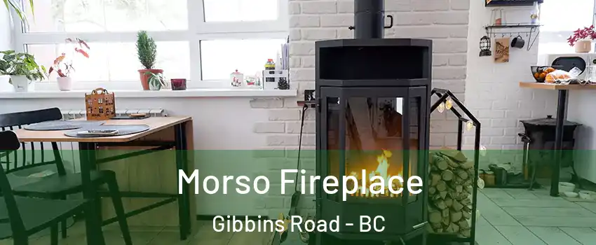  Morso Fireplace Gibbins Road - BC