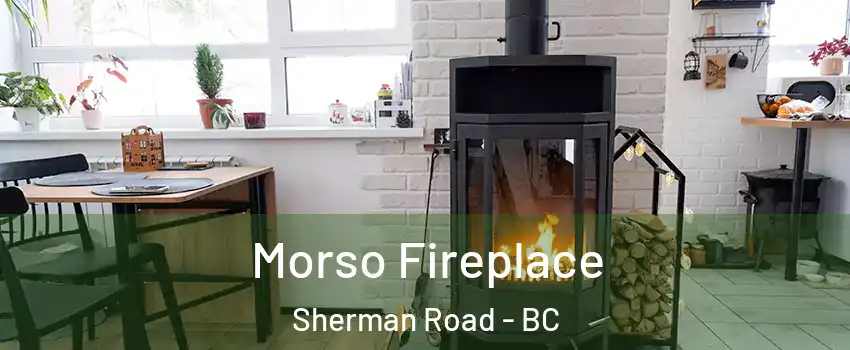  Morso Fireplace Sherman Road - BC