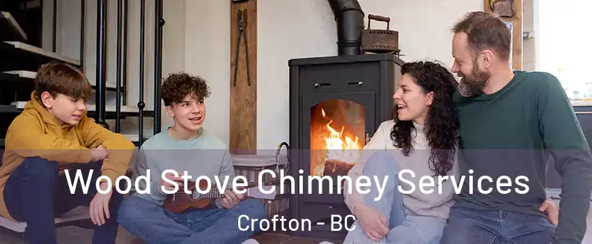  Wood Stove Chimney Services Crofton - BC