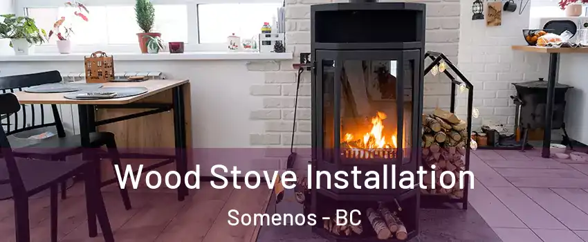  Wood Stove Installation Somenos - BC